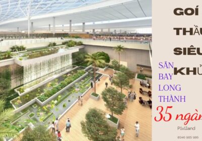 SÂN BAY LONG THÀNH GÓI THẦU SIÊU KHỦNG